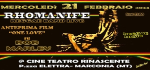 I Rhomanife in concerto al cineteatro Rinascente per l&#039;anteprima del nuovo film su Bob Marley