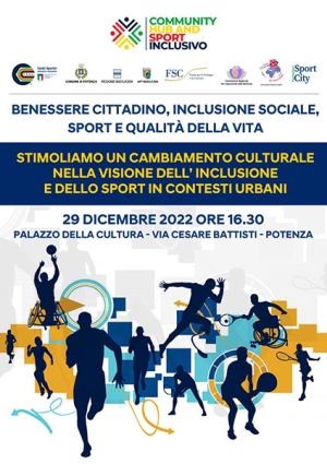 Il 29 dicembre il convegno “Benessere cittadino, inclusione sociale, sport e qualità della vita” a cura del C.S.A.In Basilicata