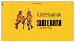 Sud Earth Festival: un viaggio straordinario verso le culture del mondo!