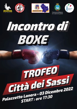 Torna Il “Trofeo Città Dei Sassi” di Boxe. Appuntamento sabato 3 dicembre
