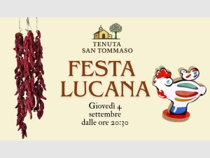 A Tenuta San Tommaso, la “Festa Lucana”