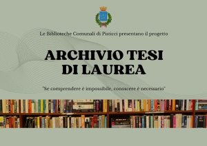 Biblioteche: istituzione sezione “Archivio Tesi di Laurea”. Di cosa si tratta
