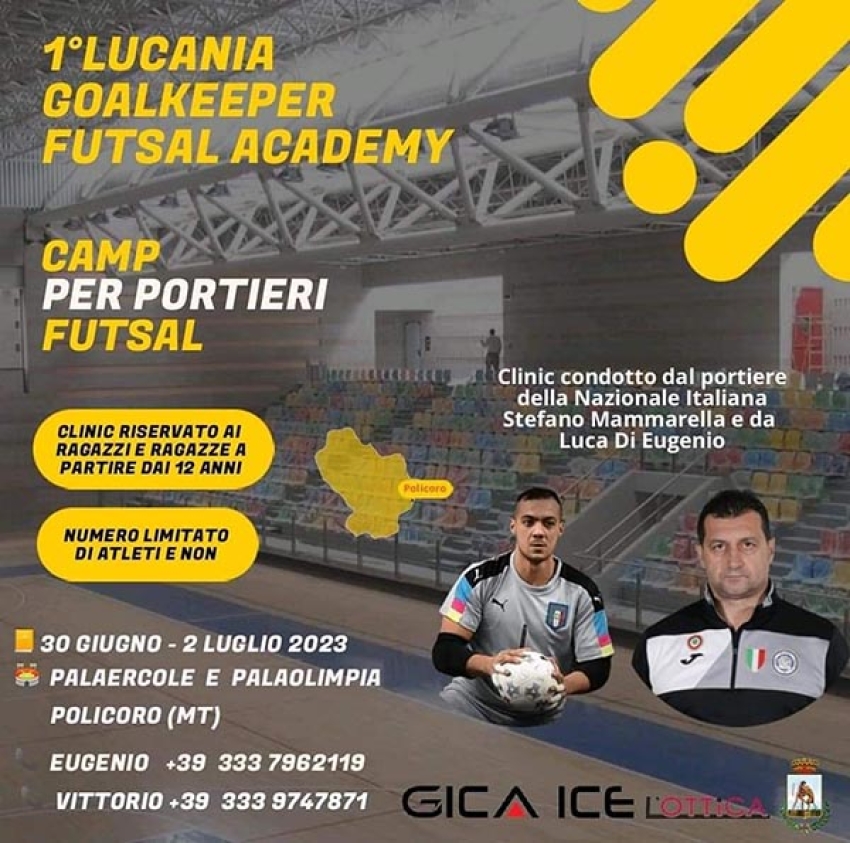 A Policoro il 1° “Lucania Goalkeeper Futsal Academy” con Stefano Mammarella e Luca Di Eugenio