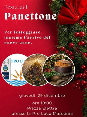 La Pro Loco Marconia organizza la prima edizione della “Festa del Panettone”